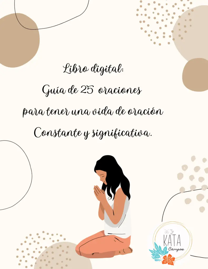 E-Book 25 Oraciones para tener una vida de oración constante y significativa